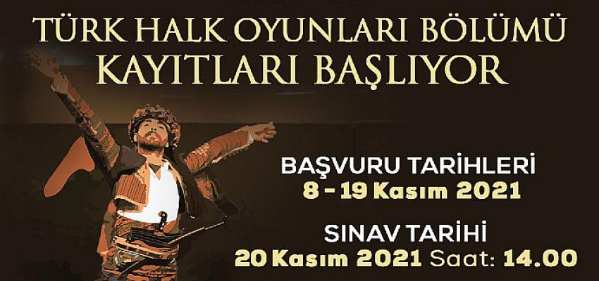 Konservatuvarın Türk Halk Oyunları Bölümü'ne kayıtlar başlıyor