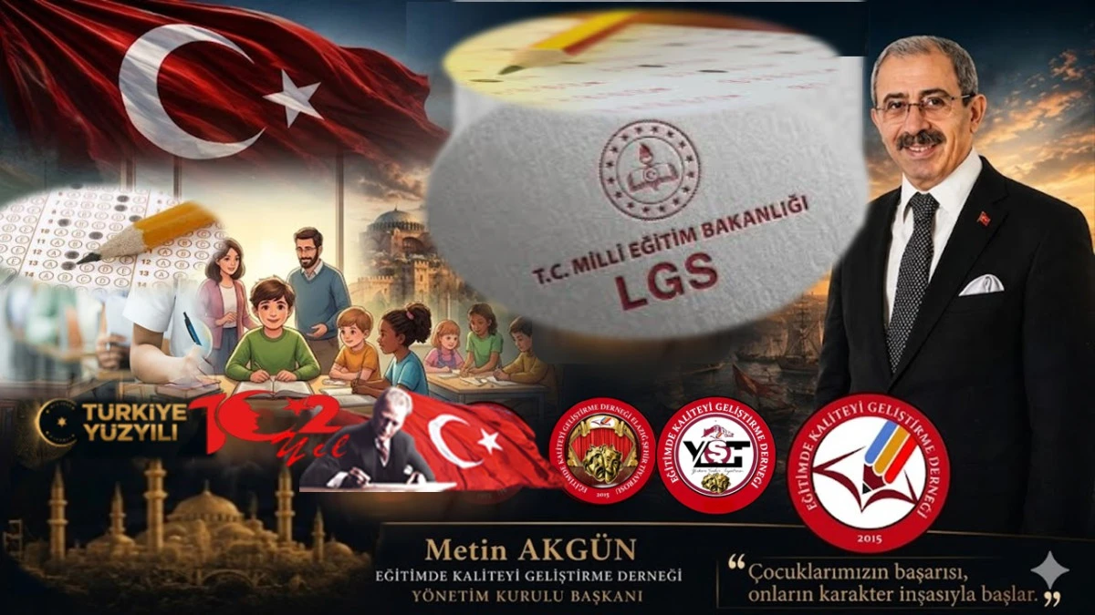 Metin Akg&uuml;n: 'LGS Sonucu Hayatımızın Tamamını Belirlemeyecektir'