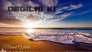 Taner Arçukoğlu Şiir'i DEĞİLMİ'Kİ